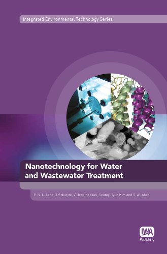 Nanotechnology for Water and Wastewater Treatment (Integrated Environmental Technology)
