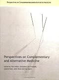 Perspectives on Complementary and Alternative Medicine