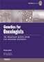 Genetics for Oncologists: The Molecular Genetic Basis of Oncologic Disorders (Remedica Genetics)