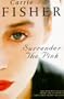 Surrender The Pink