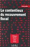 Le contentieux du recouvrement fiscal