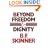 Beyond Freedom and Dignity