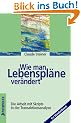 Wie man Lebenspl�ne ver�ndert. Die Arbeit mit Skripts in der Transaktionsanalyse