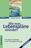 Wie man Lebenspl�ne ver�ndert