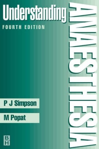 Understanding Anaesthesia (FRCA Study Guides)