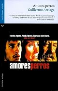 Amores Perros (Territorio Arriaga)