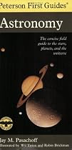 Peterson First Guide to Astronomy (Peterson Field Guide Series)