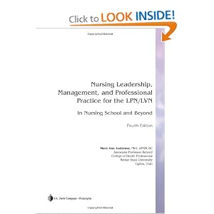 Click here to buy NRSG LEADERSHIP, MANAGEMENT, AND PROFESSIONAL PRACTICE FOR THE LPN LVN IN NURSING... by Mary Ann Anderson.
