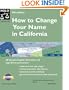 How to Change Your Name in California (9th Edition)