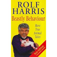 Beastly Behaviour: More True Animal Tales