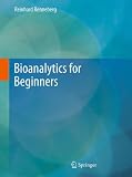 Bioanalytics for Beginners