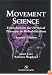 Movement Science: Foundations for Physical Therapy in Rehabilitation