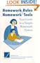 Homework Rules and Homework Tools Your Guide to  a Simple Homework System