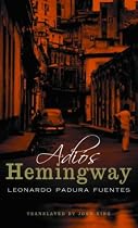 Adios, Hemingway