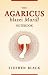 The Agaricus Blazei Murill Notebook