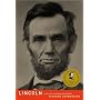 Lincoln : A Life of Purpose and Power