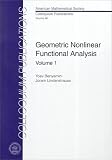 Geometric Nonlinear Functional Analysis (Colloquium Publications (Amer Mathematical Soc))