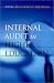 Internal Audit in Higher Education (Creating Success)