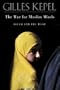 The War for Muslim Minds: Islam and the West