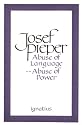 Abuse of Language Abuse of Power