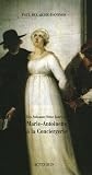 Les soixante-seize jours de Marie-Antoinette à la Conciergerie : Coffret 2 volumes : Tome 1, La conjuration de l\'Oeillet ; Tome 2, Un procès en infamie