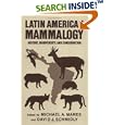 Latin American Mammalogy: History, Biodiversity, and Conservation (An Oklahoma Museum of Natural History Publication) by Michael A. Mares and David J. Schmidly