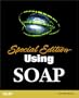 Special Edition Using SOAP