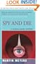 Spy And Die: A Patrick Hardy Mystery (Patrick Hardy Mysteries)