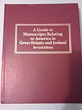 A Guide to the manuscripts relating to America in Great Britain and Ireland