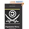 Organization Theory: A Libertarian Perspective