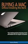 Buying a Mac without breaking the Bank