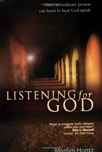 listening for god how an ordinary person can learn to hear god speak