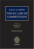 Faull and Nikpay: The EC Law of Competition