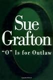 "O" Is for Outlaw