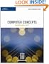 New Perspectives on Computer Concepts, 10th Edition, Comprehensive (New Perspectives Series)