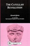 The Catullan Revolution (BCP Paperback)