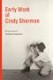 Early Work Of Cindy Sherman