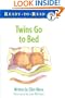 Twins Go to Bed (Ready-To-Read:)