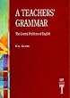 Teacher's Grammar: The Central Problems of English