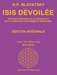 Isis d�voil�e (�dition int�grale)