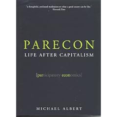 Parecon: Life After Capitalism