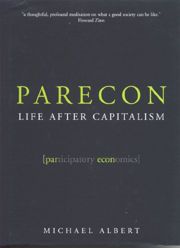 Parecon: Life After Capitalism