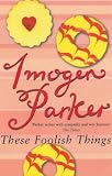 These Foolish Things