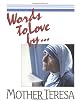 Words to Love by