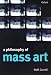 Book A Philosophy of Mass Art