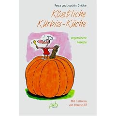 K�stliche K�rbisk�che. Vegetarische Rezepte