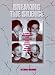 Breaking the Silence: A Guide to Help Children with Complicated Grief - Suicide, Homicide, AIDS, Violence and Abuse