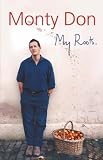My Roots: A Decade in the Garden