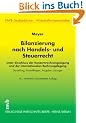 Bilanzierung nach Handels- und Steuerrecht