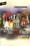 Petits crimes contre les humanités : Roman universitaire